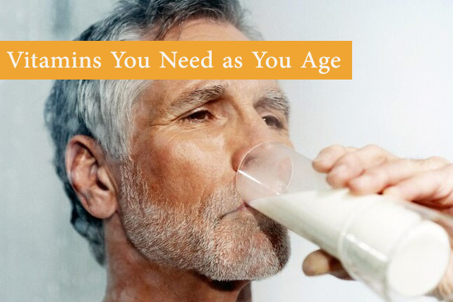 Vitamins You Need as You Age